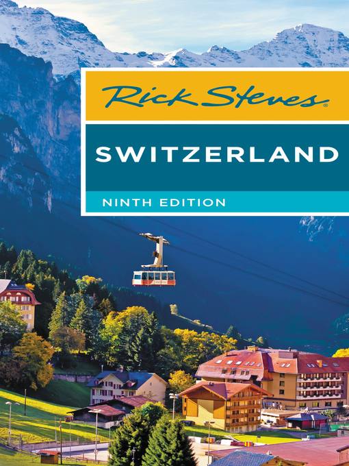 Title details for Rick Steves Switzerland by Rick Steves - Available
